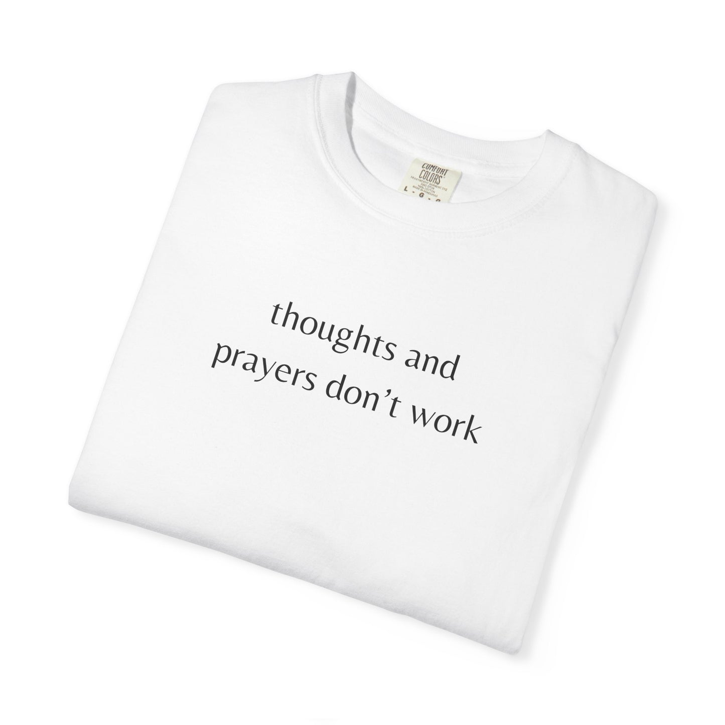 "Thoughts and Prayers Don't Work" | Gun Laws Support