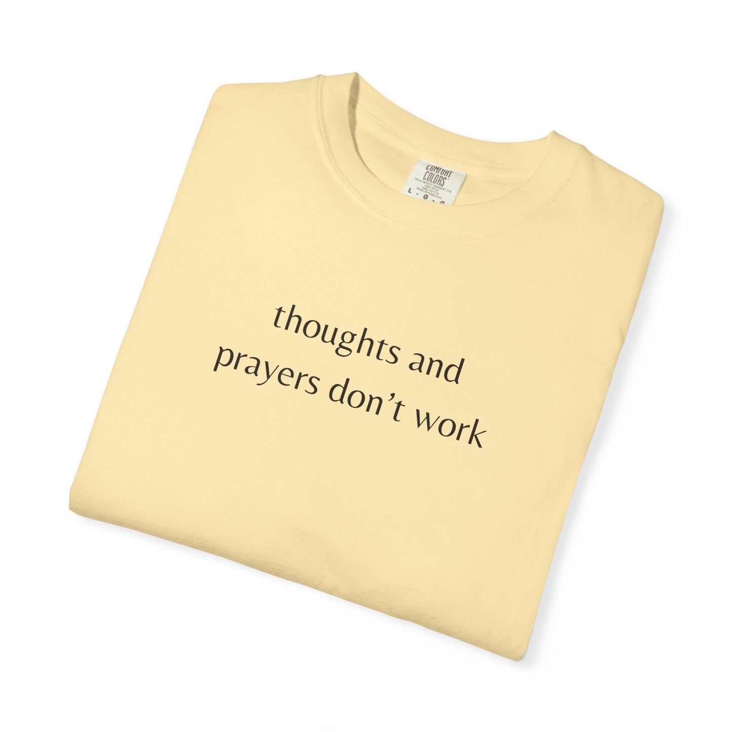 "Thoughts and Prayers Don't Work" | Gun Laws Support