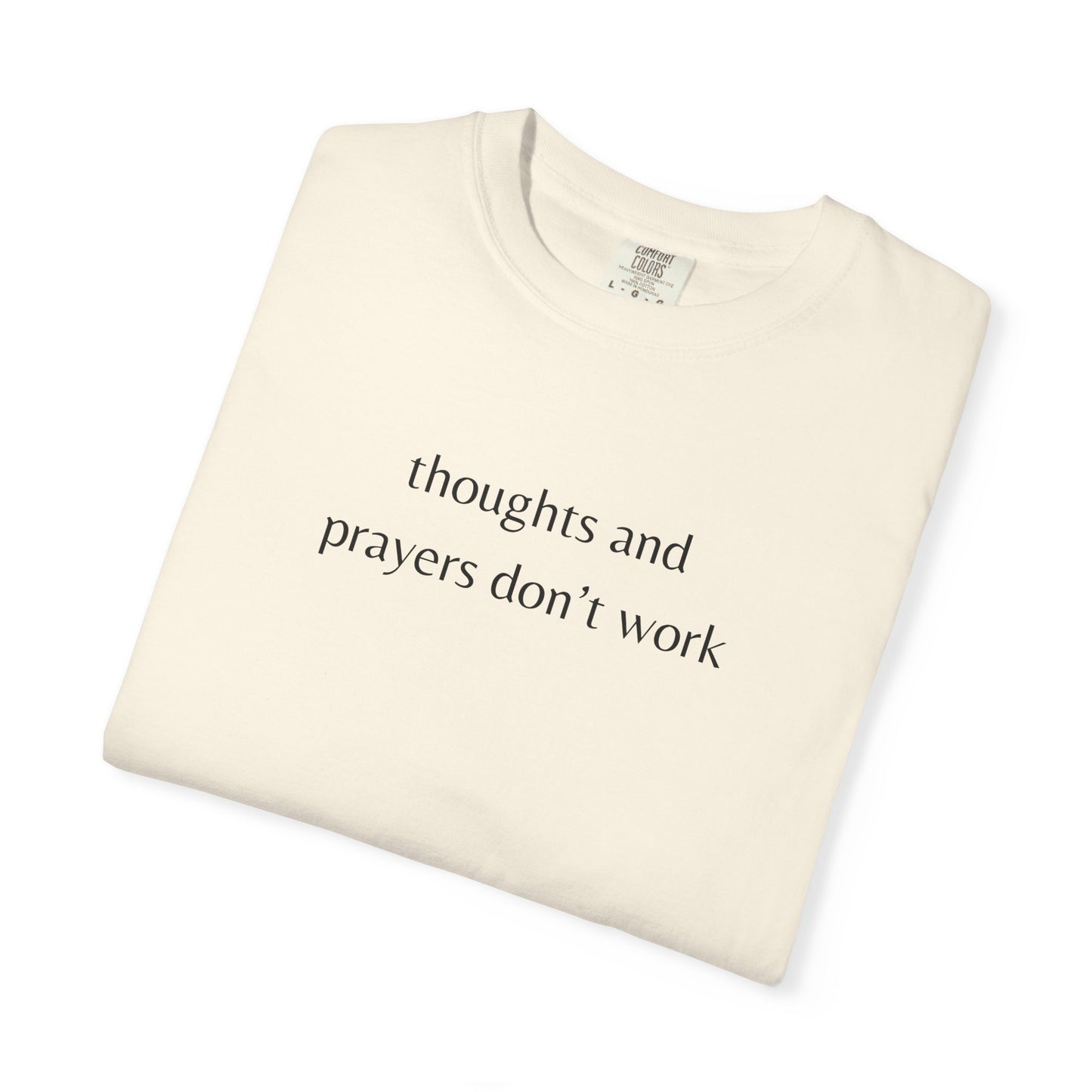 "Thoughts and Prayers Don't Work" | Gun Laws Support