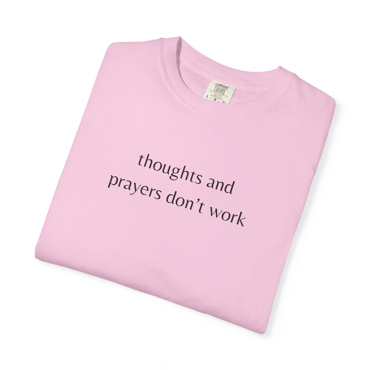 "Thoughts and Prayers Don't Work" | Gun Laws Support
