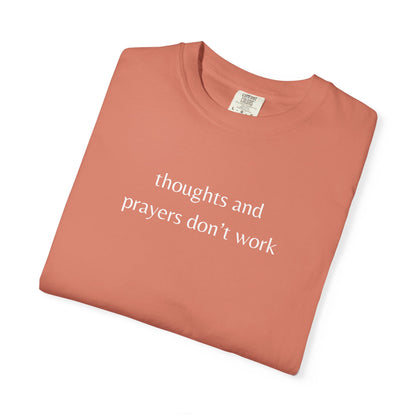 "Thoughts and Prayers Don't Work" | Gun Laws Support