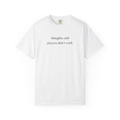 "Thoughts and Prayers Don't Work" | Gun Laws Support
