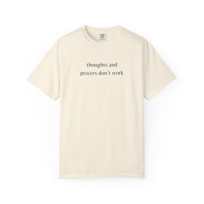 "Thoughts and Prayers Don't Work" | Gun Laws Support