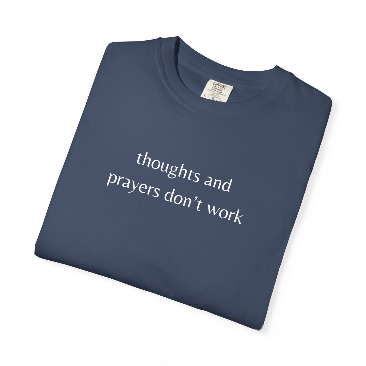 "Thoughts and Prayers Don't Work" | Gun Laws Support