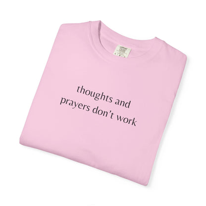 "Thoughts and Prayers Don't Work" | Gun Laws Support